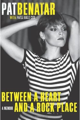 Pat Benatar / Patsi Dale Cox - Between A Heart and a Rock Place