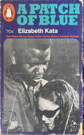 Elizabeth Kata - A Patch Of Blue