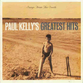 Paul Kelly - Songs From The South : Greatest Hits (CD)