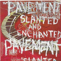 Pavement - Slanted And Enchanted : Luxe And Reduxe (CD)