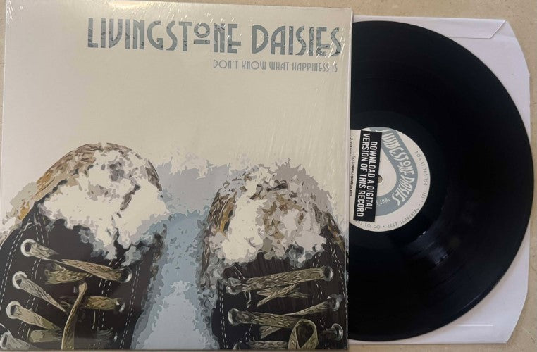 The Livingstone Daisies - Don't Know What Happiness Is (Vinyl LP)