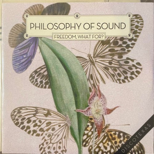 Philosophy Of Sound - Freedom, What For? (CD)