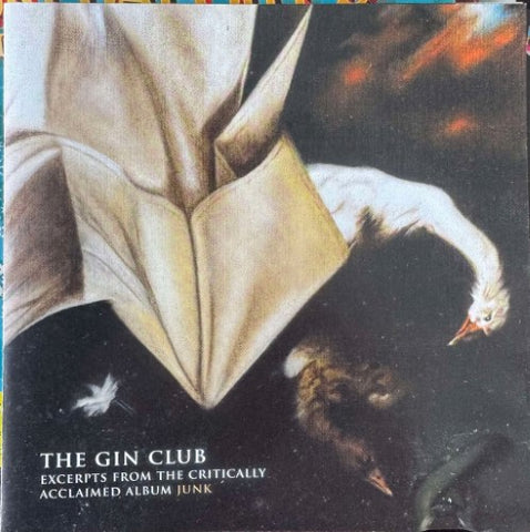 The Gin Club - Excerpts From The Critically Acclaimed Album Junk (CD)