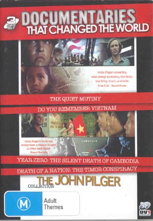 John Pilger Collection - The Quiet Mutiny / Do You Remember Vietnam / Year Zero, The Silent Death Of Cambodia / Death Of A Nation : Timor Conspiracy (DVD)