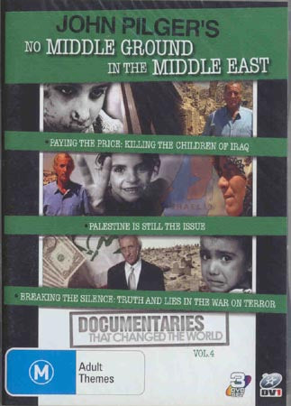 John Pilger Collection - Paying The Price : Killing The Children Of Iraq / Palestine Is Still The Issue / Breaking The Silence : Truth And Lies In The War On Terror (DVD)