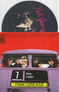 Pink Grease - Strip (Vinyl 7'')