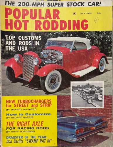 Popular Hot Rodding (July 1962)