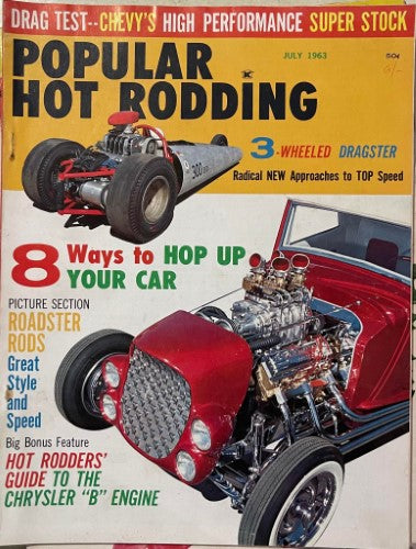 Popular Hot Rodding (July 1963)