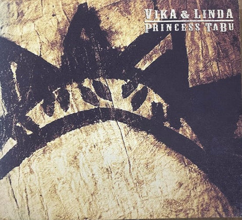 Vika & Linda - Princess Tabu (CD)