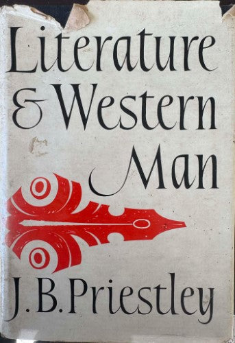J.B Priestley - Literature & Western Man (Hardcover)