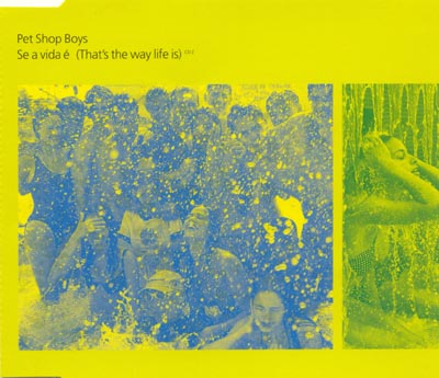 Pet Shop Boys - Se A Vida E (that's The Way Life Is) Pt 2 (CD)