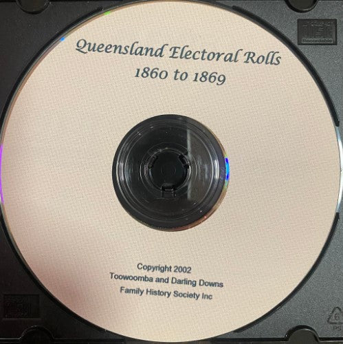 Queensland Electoral Rolls - 1860-1869 (CD)