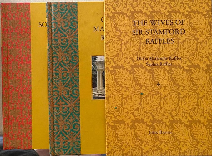 John Bastin - The Wives Of Sir Stamford Raffles (Hardcover)