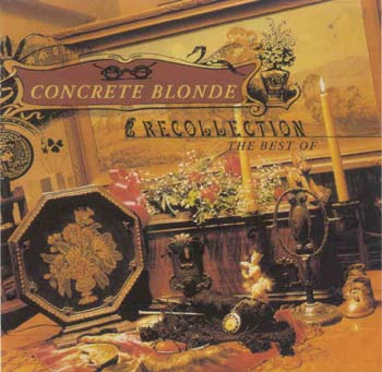 Concrete Blonde - Recollection (CD)