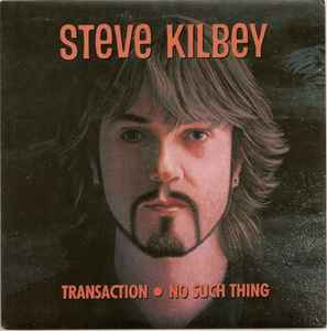 Steve Kilbey - Transaction / No Such Thing (Vinyl 7'')