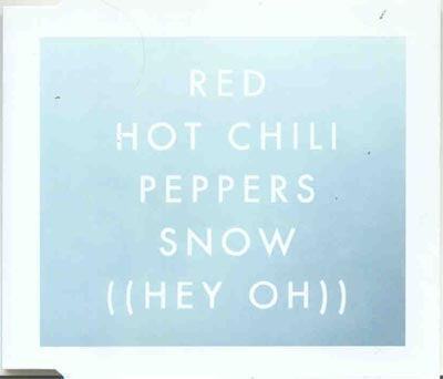 Red Hot Chili Peppers - Snow ((hey Oh)) (CD)