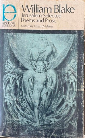 William Blake - Jerusalem, Selected Poems & Prose