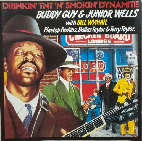 BUddy Guy & Junior Wells - Drinkin' TNT & Smokin' Dynamite (CD)