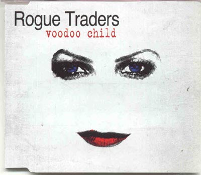 Rogue Traders - Voodoo Child (CD)