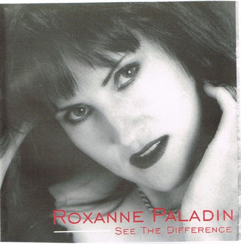 Roxanne Paladin - See The Difference (CD)