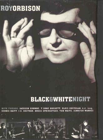 Roy Orbison - Black And White Night (DVD)