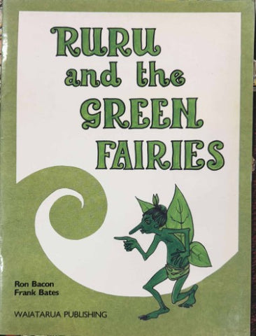 Ron Bacon / Frank Bates - Ruru And The Green Fairies