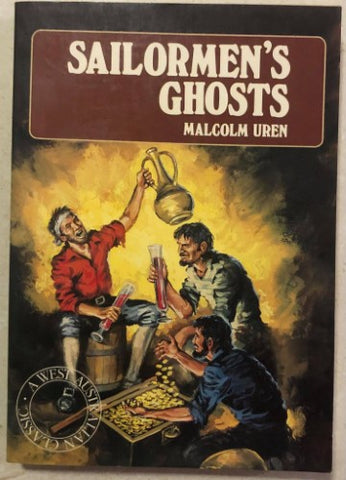 Malcolm Uren - Sailormen's Ghosts