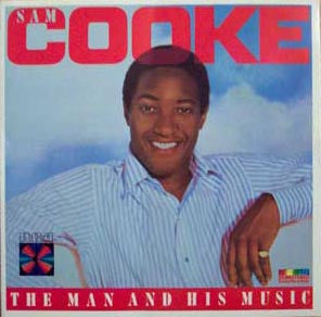 Sam Cooke - The Man And His Music (CD)