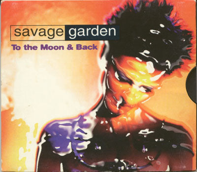 Savage Garden - To The Moon And Back (CD)