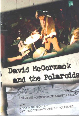 David Mccormack & The Polaroids - Live @ Hopetoun Sydney 2003 (DVD)