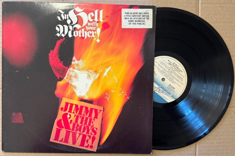 Jimmy & The Boys - In Hell With Your Mother (Live) (Vinyl LP)