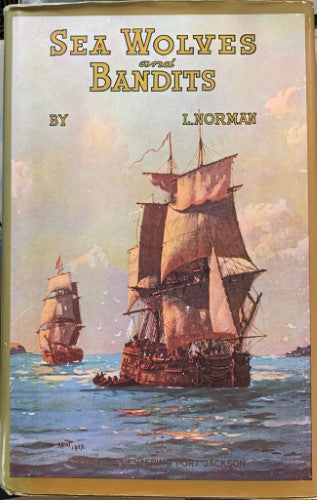 L. Norman - Sea Wolves & Bandits (Hardcover)