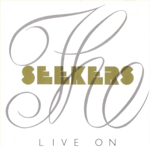 The Seekers - Live On (CD)