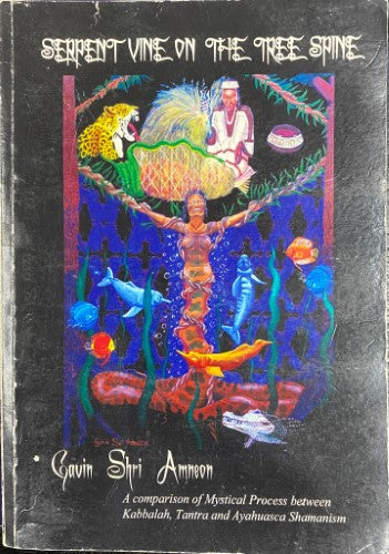 Gavin Shri Amneon - Serpent Vine On The Tree Spine