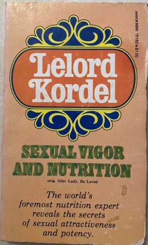 Lelord Kordel - Sexual Vigour & Nutrition