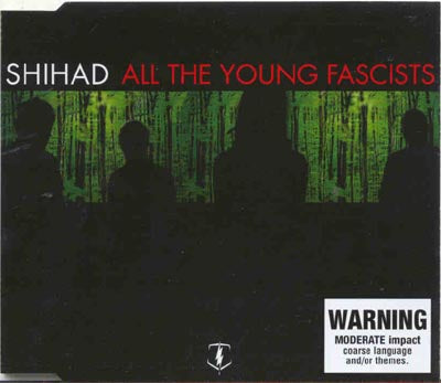 Shihad - All The Young Fascists (CD)
