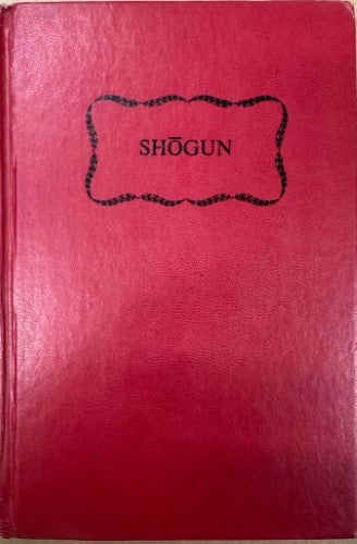 James Clavell - Shogun : Volume Two (Hardcover)