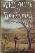 Nevil Shute - The Far Country (Hardcover)