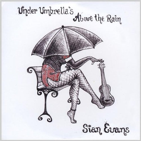 Sian Evans - Under Umbrellas Above The Rain (CD)