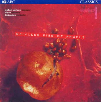 Michael Smetanin - Skinless Kiss Of Angels (CD)
