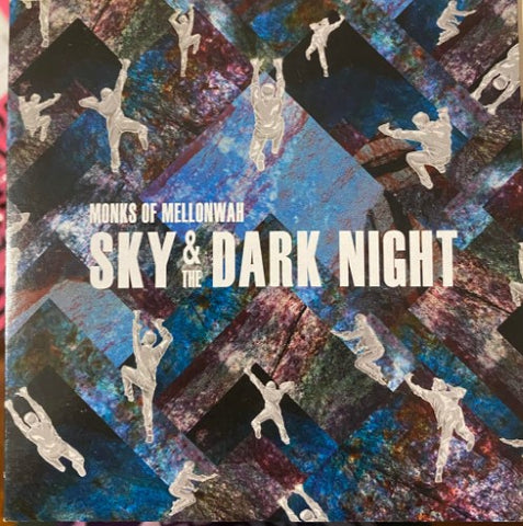 Monks Of Mellonwah - Sky & The Dark Night (CD)