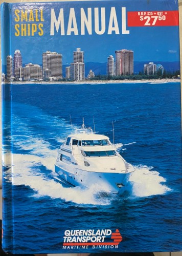 Small Ships : Training & Operations Manual : 13th Edition (Hardcover)