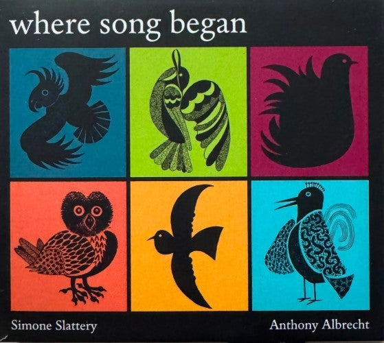Simone Slattery / Anthony Albrecht - Where Song Begn (CD)