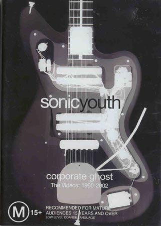 Sonic Youth - Corporate Ghost (DVD)
