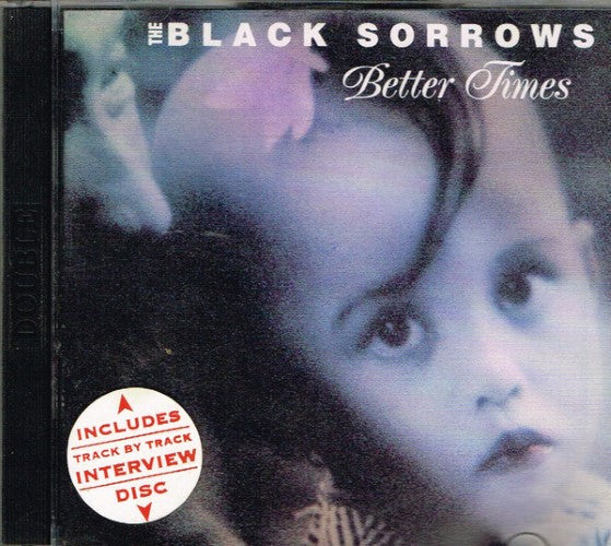 The Black Sorrows - Better Times (CD)