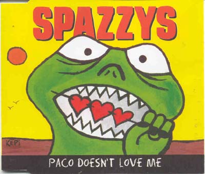 Spazzys - Paco Doesn't Love Me (CD)