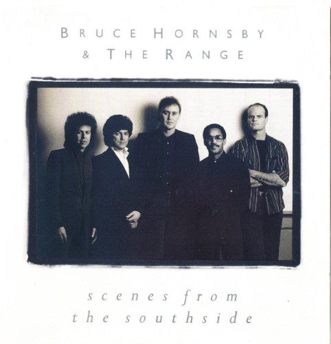 Bruce Hornsby & The Range - Scenes From The Souithside (CD)