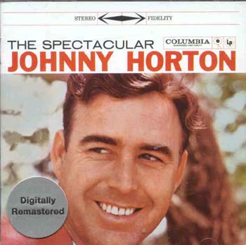 Johnny Horton - The Spectacular (CD)