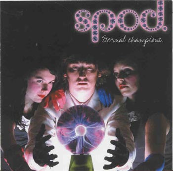 Spod - Eternal Championz (CD)