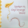 Compilation - Spoken In One Strange Voice (CD)